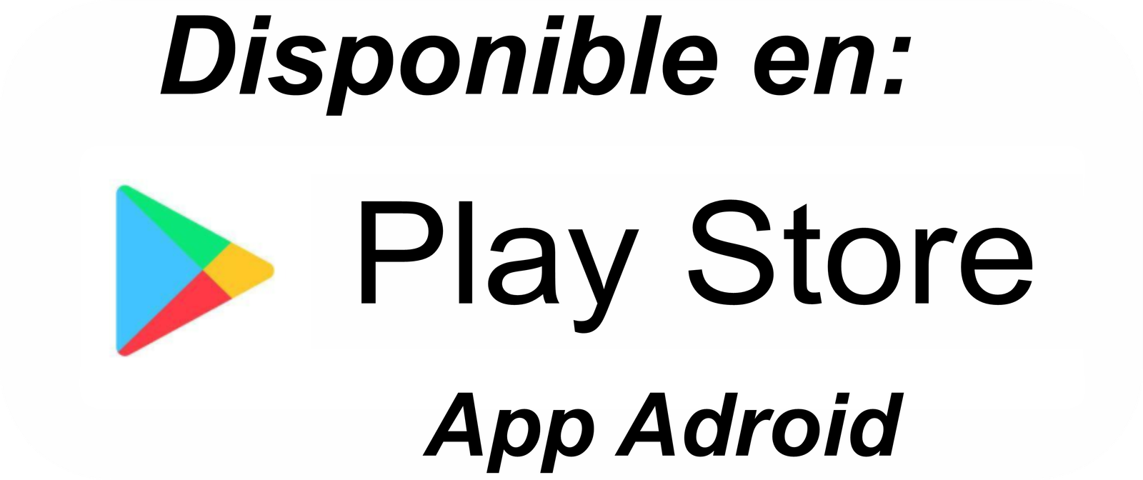 Disponible en Google Play — App Android